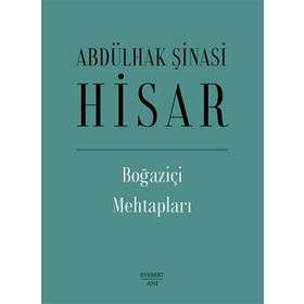 Boğaziçi Mehtapları - Ciltli - Abdülhak Şinasi Hisar