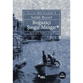 Boğaziçi Şıngır Mıngır - Salah Bey Tarihi 3 - Salah Birsel