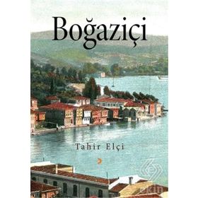 Boğaziçi - Tahir Elçi