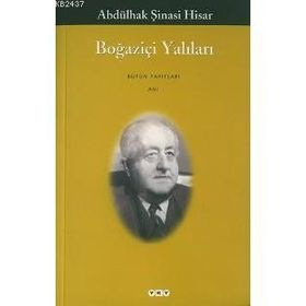 BOĞAZİÇİ YALILARI - ABDULHAK ŞİNASİ HISAR