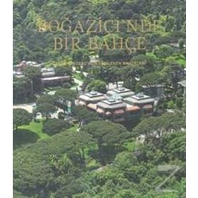 Boğaziçi’nde Bir Bahçe - kollektif