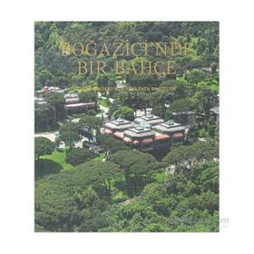 Boğaziçi’nde Bir Bahçe - kollektif