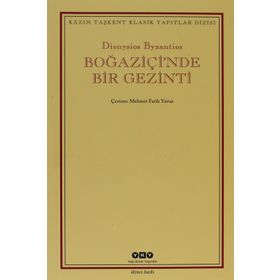 BOĞAZİÇİ'NDE BIR GEZINTI - DIONYSIOS BYZANTIOS