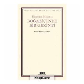 BOĞAZİÇİ'NDE BIR GEZINTI - DIONYSIOS BYZANTIOS