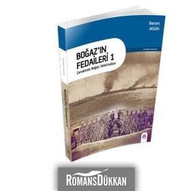 Boğaz’ın Fedaileri 1 - Bayram Akgün