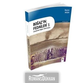 Boğaz’ın Fedaileri 1 - Bayram Akgün