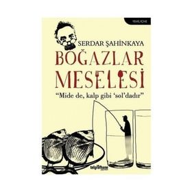 Boğazlar Meselesi - Serdar Şahinkaya