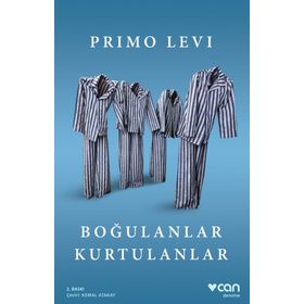 Boğulanlar Kurtulanlar - Primo Levi