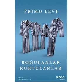 Boğulanlar Kurtulanlar - Primo Levi