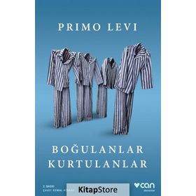 Boğulanlar Kurtulanlar - Primo Levi
