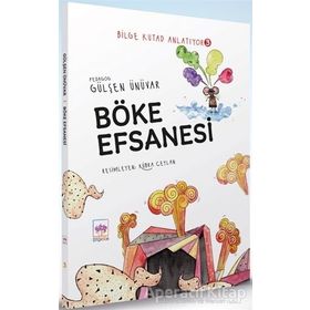 Böke Efsanesi - Bilge Kutad Anlatıyor - 3 Ciltli - Gülşen Ünüvar