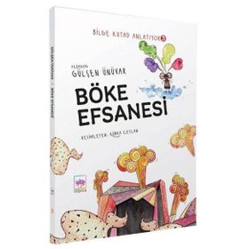 Böke Efsanesi - Bilge Kutad Anlatıyor - 3 Ciltli - Gülşen Ünüvar
