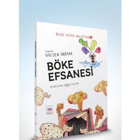 Böke Efsanesi - Bilge Kutad Anlatıyor - 3 Ciltli - Gülşen Ünüvar