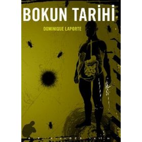 Bokun Tarihi - Dominique Laporte