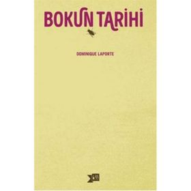 Bokun Tarihi - Dominique Laporte