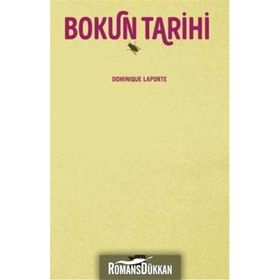 Bokun Tarihi - Dominique Laporte