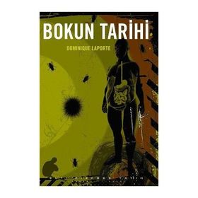 Bokun Tarihi - Dominique Laporte