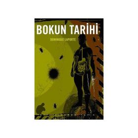 Bokun Tarihi - Dominique Laporte