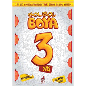 Bol Bol Boya 3 Yaş - Boyama Kitabı