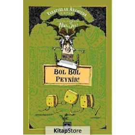 BOL BOL PEYNIR! - ALAN SNOW