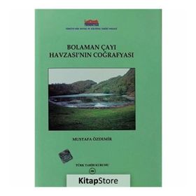 Bolaman Çayı Havzası’nın Coğrafyası - h mustafa ozdemir