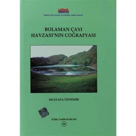Bolaman Çayı Havzası’nın Coğrafyası - h mustafa ozdemir