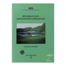 Bolaman Çayı Havzası’nın Coğrafyası - h mustafa ozdemir
