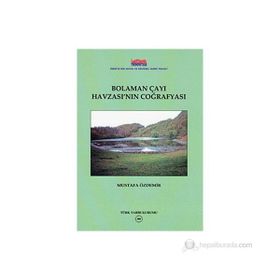 Bolaman Çayı Havzası’nın Coğrafyası - h mustafa ozdemir
