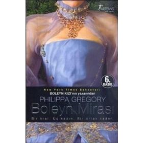 BOLEYN MİRASI - PHILIPPA GREGORY