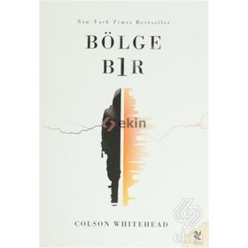 Bölge Bir - Colson Whitehead