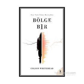 Bölge Bir - Colson Whitehead