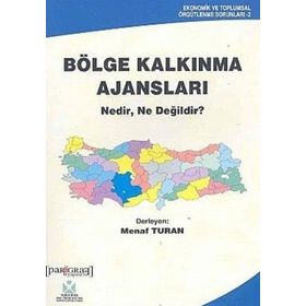 BÖLGE KALKINMA AJANSLARI - GENEL