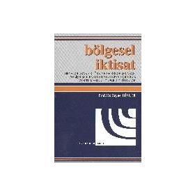Bölgesel İktisat - Zeynel Dinler