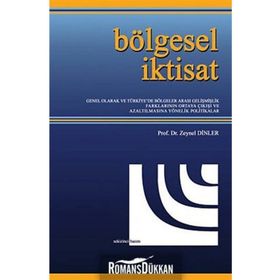 Bölgesel İktisat - Zeynel Dinler