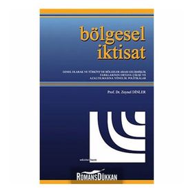 Bölgesel İktisat - Zeynel Dinler