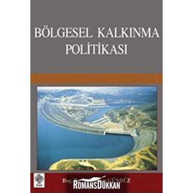 BÖLGESEL KALKINMA POLİTİKASI - ALI YILMAZ GÜNDÜZ