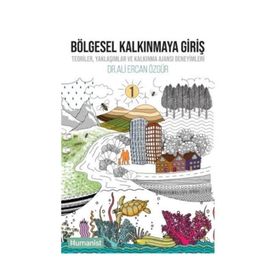 Bölgesel Kalkınmaya Giriş - Ali Ercan Özgür