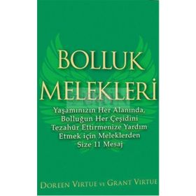 Bolluk Melekleri - Grant Virtue Doreen L. Virtue