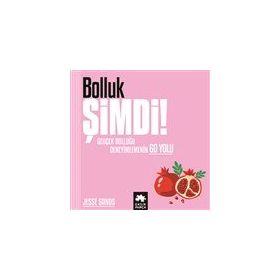 Bolluk Şimdi! Jesse Sands Eksik Parça Yayınları