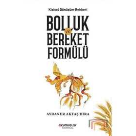 Bolluk Ve Bereket Formülü - Aydanur Aktaş Hıra