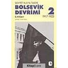 BOLŞEVİK DEVRIMI 2 - SOVYET RUSYA TARIHI 1917-1923 - EDWARD HALLETT CARR
