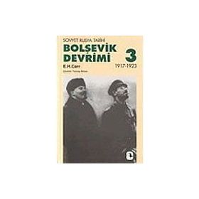 Bolşevik Devrimi Cilt: 3 - Edward Hallett Carr