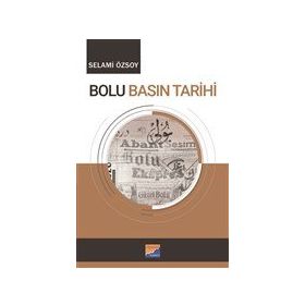 Bolu Basın Tarihi - Siyasal Kitabevi