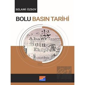 Bolu Basın Tarihi - Siyasal Kitabevi