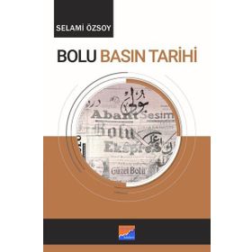 Bolu Basın Tarihi - Siyasal Kitabevi