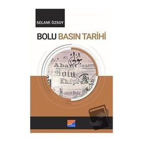 Bolu Basın Tarihi - Siyasal Kitabevi