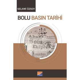 Bolu Basın Tarihi - Siyasal Kitabevi