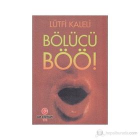 BÖLÜCÜ BÖÖ! - LÜTFI KALELI