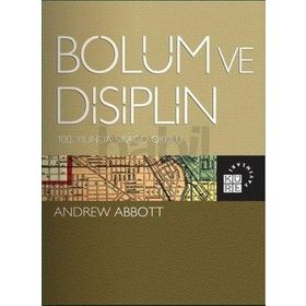 Bölüm ve Disiplin - Andrew Abbott