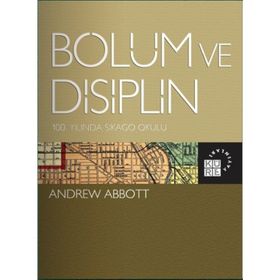 Bölüm ve Disiplin - Andrew Abbott